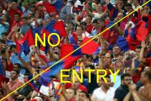 No entry for Steaua fans